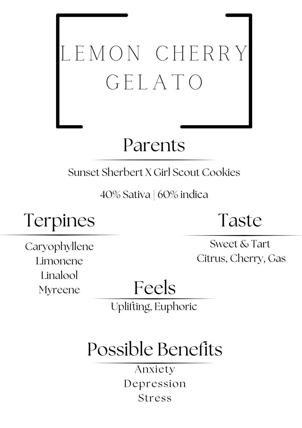 L.C. Gelato “Highs” 1/8