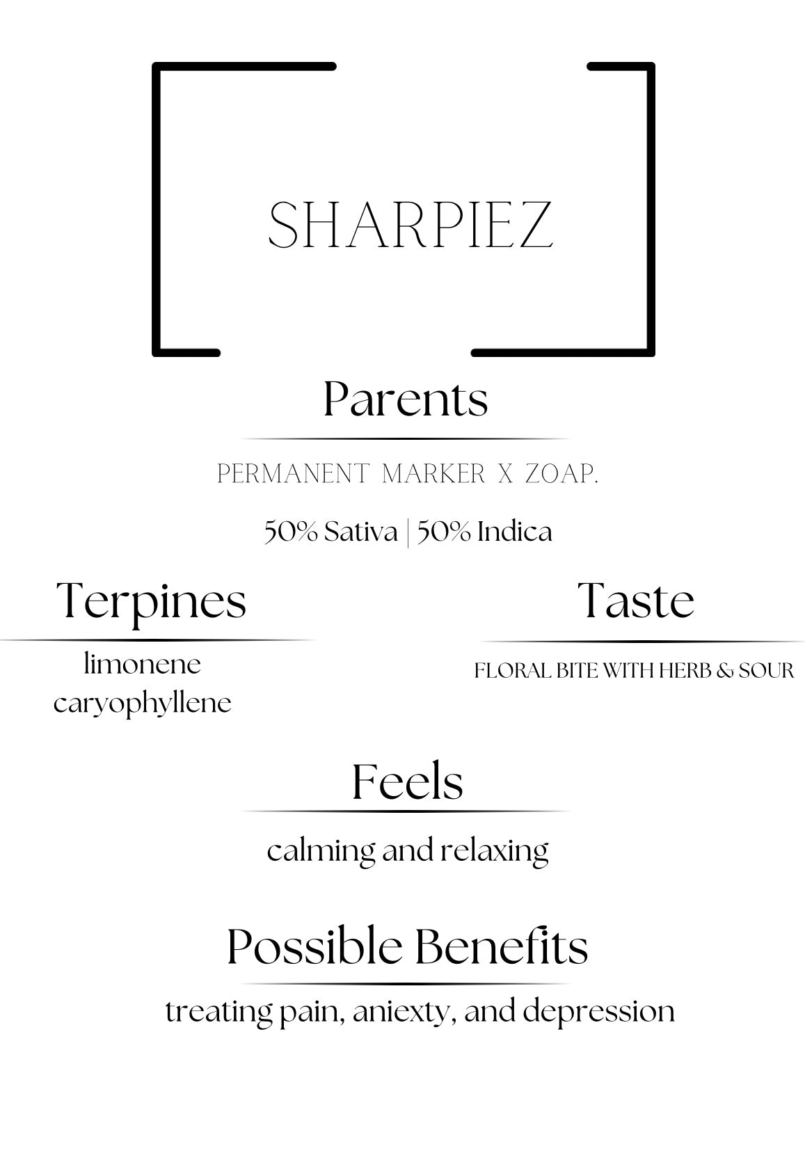 Sharpiez “Lows” 1/8
