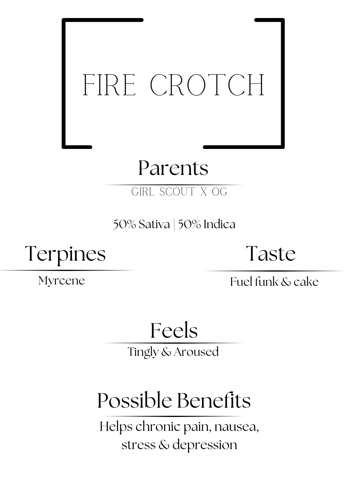 FIRE CROTCH